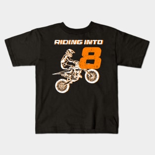 Riding into 8th Birthday Boy Dirt Bike B-day Gift For Kids Tollders Kids T-Shirt